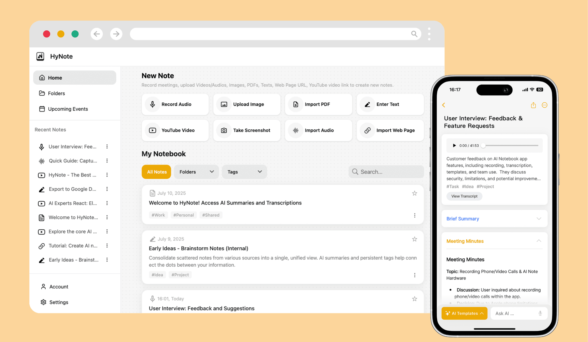 Use HyNote across multiple platforms — including the mobile app and web app.